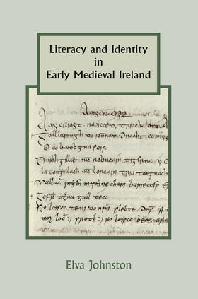 Johnston |  Literacy and Identity in Early Medieval Ireland | eBook | Sack Fachmedien