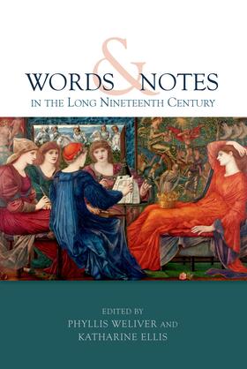 Weliver / Ellis |  Words and Notes in the Long Nineteenth Century | eBook | Sack Fachmedien