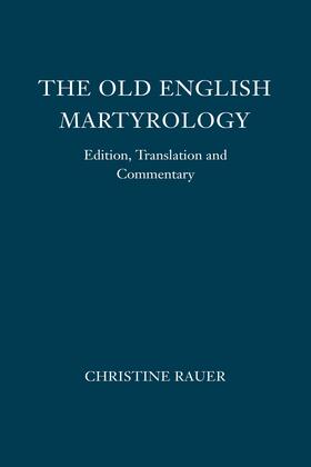 Rauer |  The &lt;I&gt;Old English Martyrology&lt;/I&gt; | eBook | Sack Fachmedien
