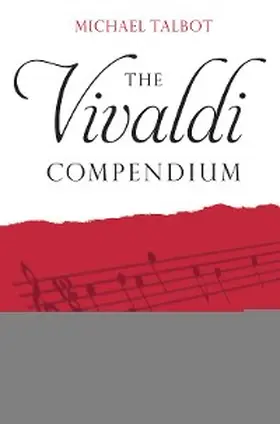 Talbot |  The Vivaldi Compendium | eBook | Sack Fachmedien