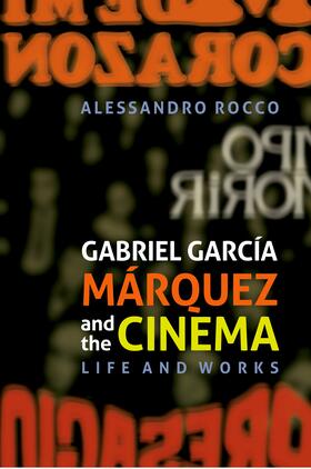 Rocco |  Gabriel García Márquez and the Cinema | eBook | Sack Fachmedien