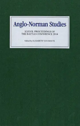 van Houts |  Anglo-Norman Studies XXXVII | eBook | Sack Fachmedien