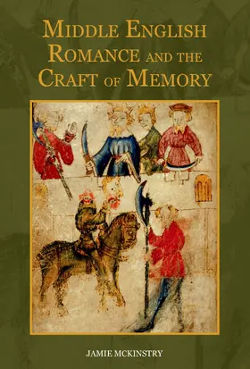 McKinstry |  Middle English Romance and the Craft of Memory | eBook | Sack Fachmedien