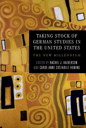 Halverson / Costabile-Heming | Taking Stock of German Studies in the United States | E-Book | sack.de