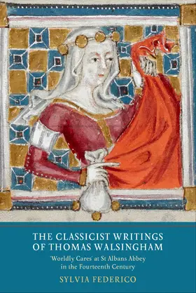 Federico |  The Classicist Writings of Thomas Walsingham | eBook | Sack Fachmedien