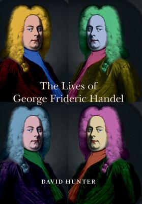 Hunter |  The Lives of George Frideric Handel | eBook | Sack Fachmedien