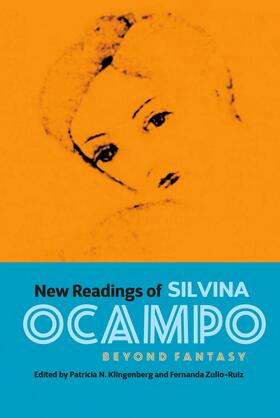 Patricia Klingenberg / Zullo-Ruiz |  New Readings of Silvina Ocampo | eBook | Sack Fachmedien