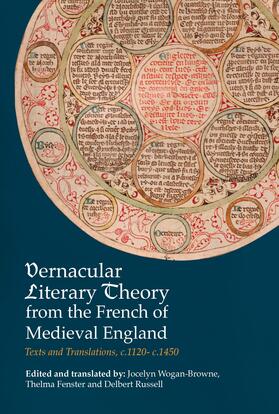 Wogan-Browne / Fenster / Russell |  Vernacular Literary Theory from the French of Medieval England | eBook | Sack Fachmedien