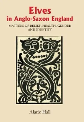 Hall | Elves in Anglo-Saxon England | E-Book | sack.de