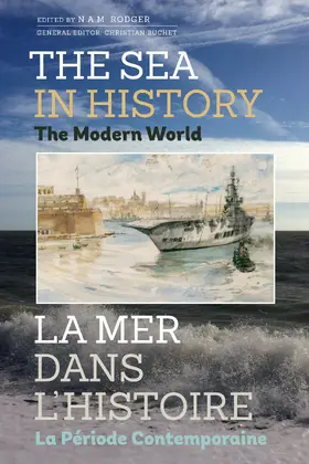 Rodger / Buchet |  The Sea in History - The Modern World | eBook | Sack Fachmedien