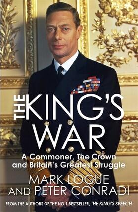 Logue / Conradi |  The King's War | Buch |  Sack Fachmedien