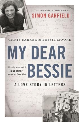 Moore / Barker / Garfield |  My Dear Bessie | Buch |  Sack Fachmedien