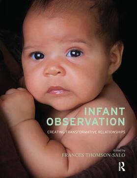 Thomson-Salo |  Infant Observation | Buch |  Sack Fachmedien