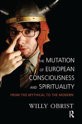 Obrist |  Mutation of European Consciousness and Spirituality | Buch |  Sack Fachmedien