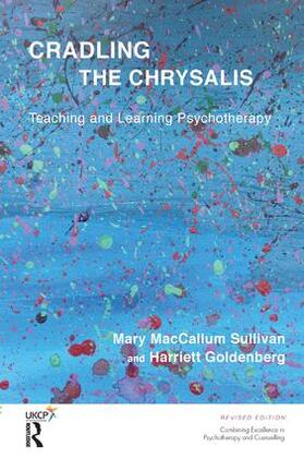 MacCallum Sullivan / Goldenberg |  Cradling the Chrysalis | Buch |  Sack Fachmedien