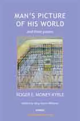 Money-Kyrle / Williams |  Man's Picture of His World and Three Papers | Buch |  Sack Fachmedien