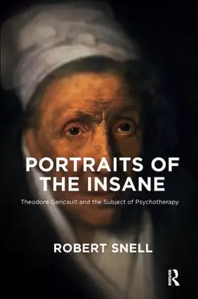 Snell |  Portraits of the Insane | Buch |  Sack Fachmedien