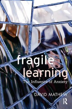 Mathew |  Fragile Learning | Buch |  Sack Fachmedien