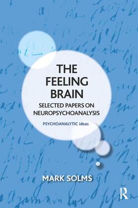 Solms |  The Feeling Brain | Buch |  Sack Fachmedien