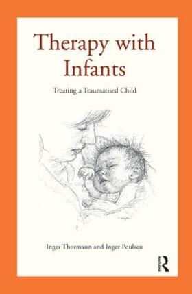 Poulsen / Thormann |  Therapy with Infants | Buch |  Sack Fachmedien