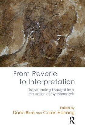 Blue / Harrang |  From Reverie to Interpretation | Buch |  Sack Fachmedien