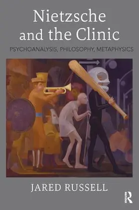 Russell |  Nietzsche and the Clinic | Buch |  Sack Fachmedien