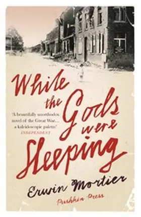 Mortier |  While the Gods Were Sleeping | eBook | Sack Fachmedien