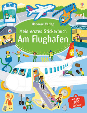 Smith |  Mein erstes Stickerbuch: Am Flughafen | Buch |  Sack Fachmedien