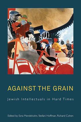 Cohen / Mendelsohn / Hoffman |  Against the Grain | Buch |  Sack Fachmedien