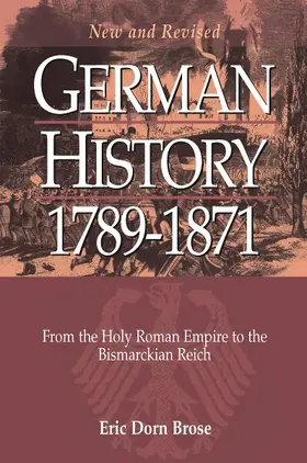 Brose |  German History 1789-1871 | Buch |  Sack Fachmedien