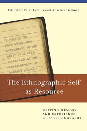 Collins / Gallinat |  The Ethnographic Self as Resource | Buch |  Sack Fachmedien