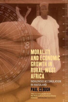 Clough |  Morality and Economic Growth in Rural West Africa | Buch |  Sack Fachmedien