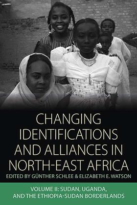 Schlee / Watson |  Changing Identifications and Alliances in North-east Africa | Buch |  Sack Fachmedien