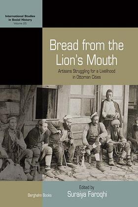 Faroqhi |  Bread from the Lion's Mouth | Buch |  Sack Fachmedien