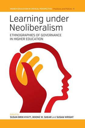 Hyatt / Shear / Wright |  Learning Under Neoliberalism | eBook | Sack Fachmedien