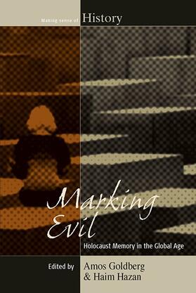 Goldberg / Hazan |  Marking Evil | Buch |  Sack Fachmedien
