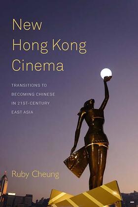 Cheung |  New Hong Kong Cinema | Buch |  Sack Fachmedien