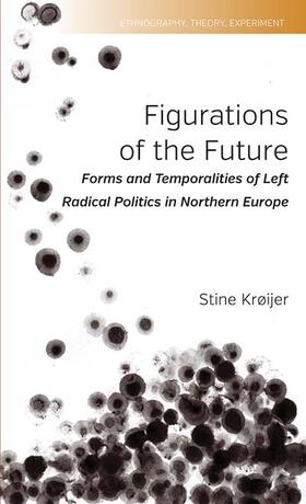 Krøijer |  Figurations of the Future | Buch |  Sack Fachmedien