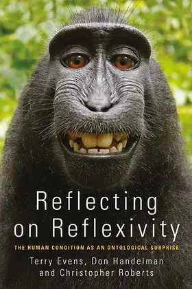 Evens / Handelman / Roberts |  Reflecting on Reflexivity | Buch |  Sack Fachmedien