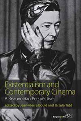 Boulé / Tidd |  Existentialism and Contemporary Cinema | Buch |  Sack Fachmedien