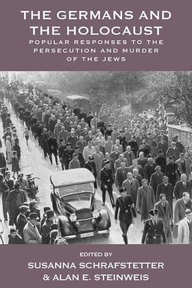 Schrafstetter / Steinweis |  The Germans and the Holocaust | Buch |  Sack Fachmedien