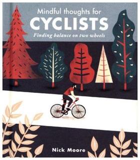 Moore |  Mindful Thoughts for Cyclists | Buch |  Sack Fachmedien