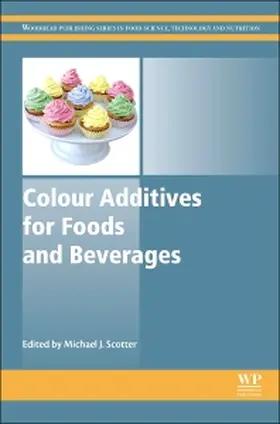 Scotter |  Colour Additives for Foods and Beverages | Buch |  Sack Fachmedien