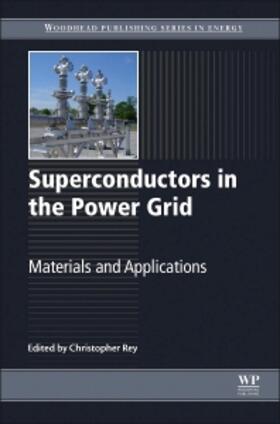 Rey |  Superconductors in the Power Grid | Buch |  Sack Fachmedien