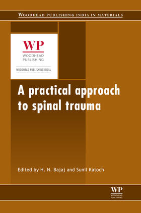 Bajaj | A practical approach to spinal trauma | Buch | 978-1-78242-066-8 | sack.de