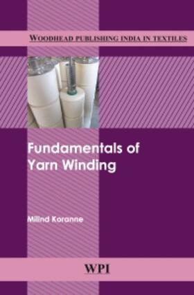 Koranne |  Fundamentals of Yarn Winding | Buch |  Sack Fachmedien