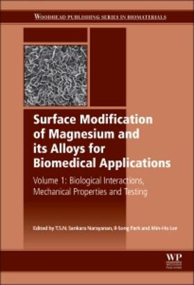 Narayanan / Park / Lee |  Surface Modification of Magnesium and Its Alloys for Biomedical Applications | Buch |  Sack Fachmedien