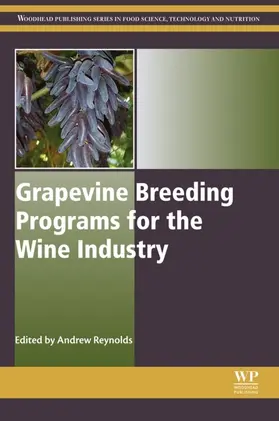 Reynolds |  Grapevine Breeding Programs for the Wine Industry | eBook | Sack Fachmedien