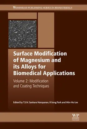 Narayanan / Park / Lee |  Surface Modification of Magnesium and its Alloys for Biomedical Applications | eBook | Sack Fachmedien