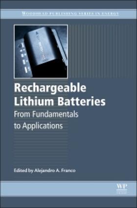 Franco |  Rechargeable Lithium Batteries | Buch |  Sack Fachmedien